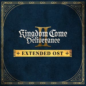 Kingdom Come - Deliverance II Extended Official Soundtrack