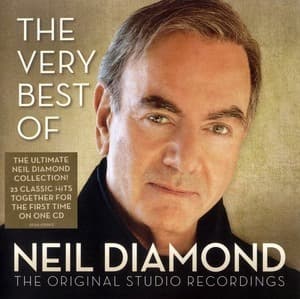 The Very Best of Neil Diamond: The Original Studio Recordings