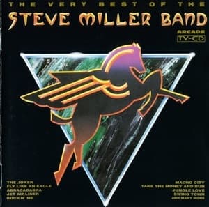 The Very Best Of The Steve Miller Band