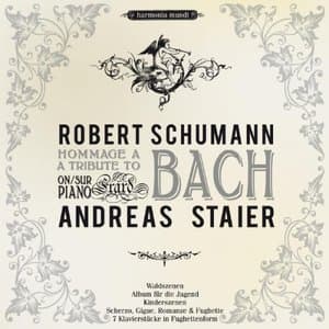 Schumann: A Tribute to Bach