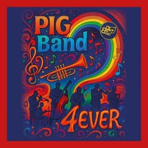 Pig Band 4Ever