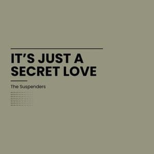 Its Just a Secret Love