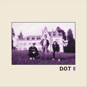 DOT - II