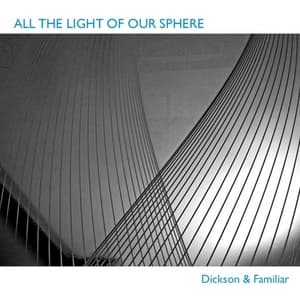 All the Light of Our Sphere
