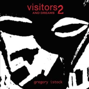 Visitors and Dreams 2