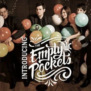 Introducing The Empty Pockets