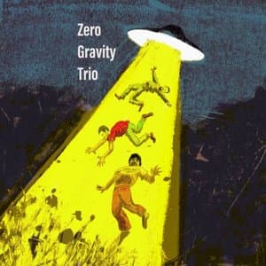 Zero Gravity Trio