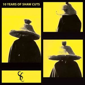 10 Years Of Shaw Cuts