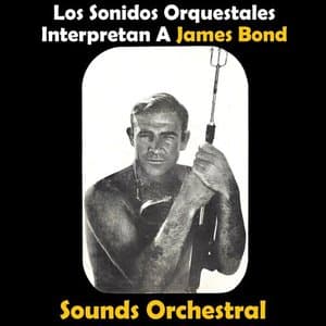 Los Sonidos Orquestales Interpretan a James Bond