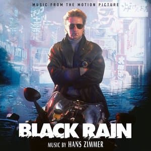Black Rain (Music FromThe Motion Picture)