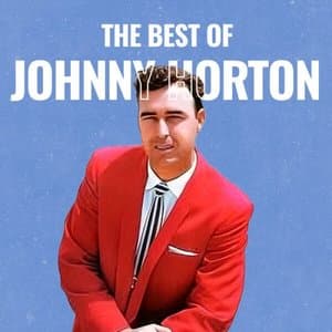 The Best Of Johnny Horton