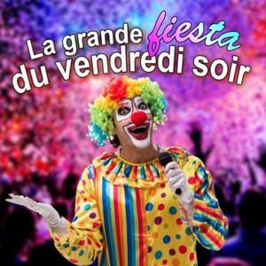 La grande fiesta du vendredi soir