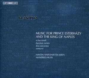 Haydn: Music for Prince Esterhazy and the King of Naples