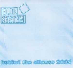 Behind The Silence 2002