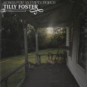 Songs for an Empty Porch
