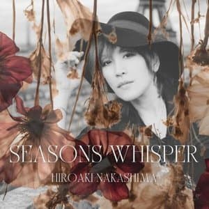 SEASONS WHISPER