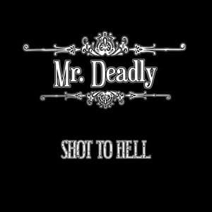 Shot to Hell
