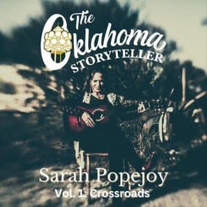 The Oklahoma Storyteller, Vol 1: Crossroads