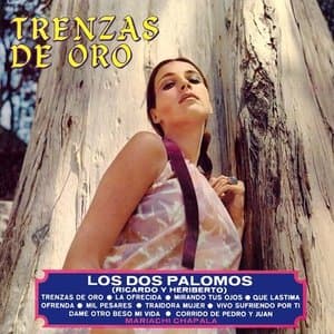 Trenzas de Oro (2023 Remaster from the Original Azteca Tapes)