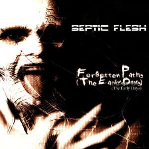 Forgotten Paths (The Early Days)