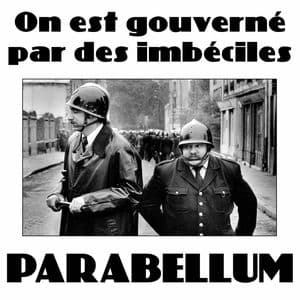 On est gouverné par des imbéciles