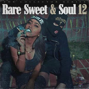 Rare Sweet & Soul 12