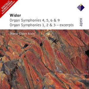 Widor : Organ Symphonies Nos 4 - 6 & 9, Organ Symphonies 1 - 3 [Excerpts] (- Apex)