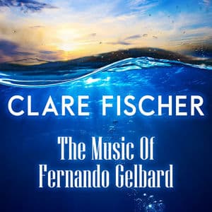 The Music of Fernando Gelbard