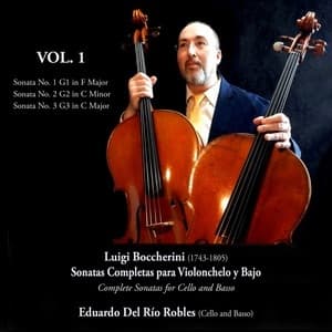 Complete Sonatas For Cello And Bass Vol. 1 (Eduardo Del Rio Robles)