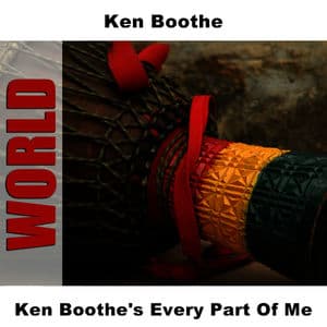 Ken Boothe's Every Part Of Me