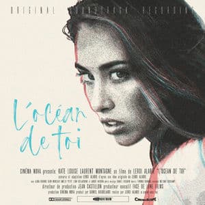 L'océan de toi (Original Soundtrack Recording)