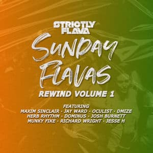 Sunday Flavas Rewind, Vol. 1