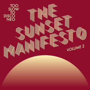 The Sunset Manifesto Volume 2