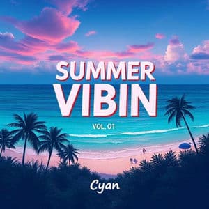 SUMMER VIBIN VOL.01