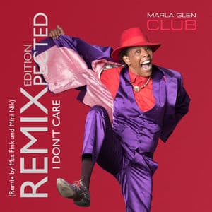 Marla Glen Club - I Don't Care (Remix by Mat Fink & Mini Nik)
