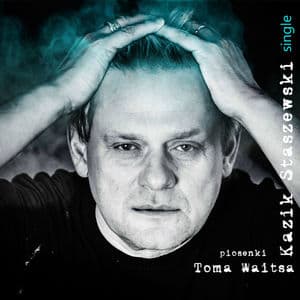 Piosenki Toma Waitsa – single