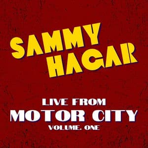 Sammy Hagar In Concert From Motor City (Live In Concert)