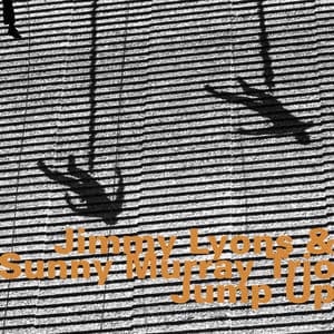 Jimmy Lyons & Sunny Murray, Trio: Jump Up