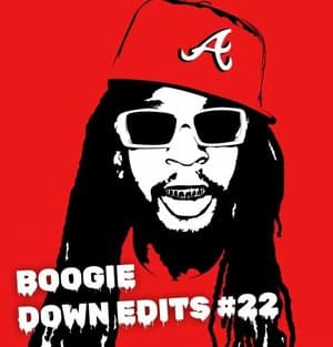 Boogie Down Edits #22