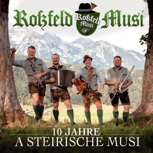 10 Jahre A Steirische Musi