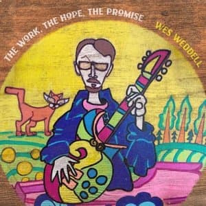 The Work, The Hope, The Promise