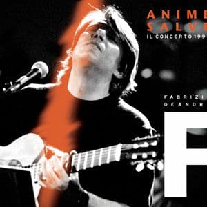 Anime salve - Il concerto 1997