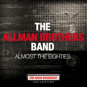 The Allman Brothers Band - Almost The Eightes