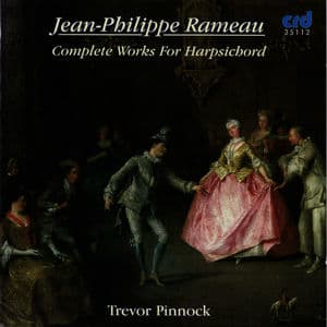 Rameau: Complete Works for Harpsichord