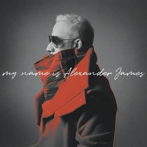 my name is Alexander James