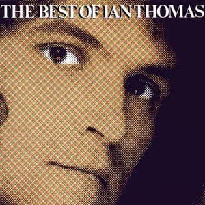The Best of Ian Thomas