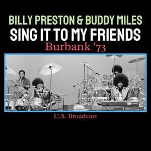 Sing It To My Friends (Live Burbank 73)