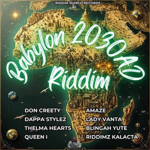 Babylon 2030 AD Riddim