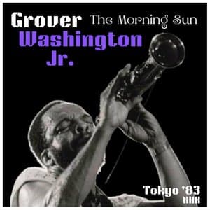 The Morning Sun (Live Tokyo 83)