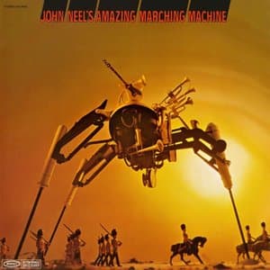 John Neels Amazing Marching Machine